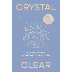 Crystal Clear: A beginner’s guide to working with stones