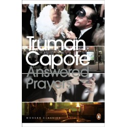 Answered Prayers: The Unfinished Novel