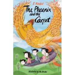 The Phoenix and the Carpet: Illustrated by Ella Okstad