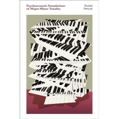Psychoacoustic Foundations of Major-Minor Tonality