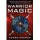 Warrior Magic: Justice Spirituality and Culture from Around the World