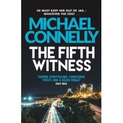 The Fifth Witness: The Bestselling Thriller Behind Netflix’s The Lincoln Lawyer Season 2