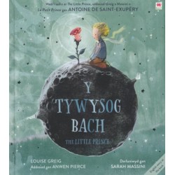Y Tywysog Bach / The Little Prince