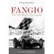 Fangio: The Life Behind the Legend