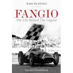 Fangio: The Life Behind the Legend