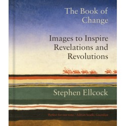 The Book of Change: Images to Inspire Revelations and Revolutions