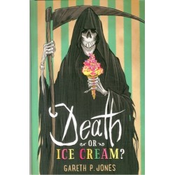 Death or Ice Cream?