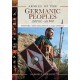 Armies of the Germanic Peoples, 200 BC to AD 500: History, Organization and Equipment