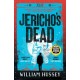 Jericho's Dead: The stunningly twisty crime thriller from the award-winning author of KILLING JERICHO