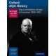 Oxford AQA History for A Level: Wars and Welfare: Britain in Transition 1906-1957
