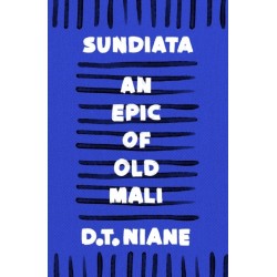 Sundiata: An Epic of Old Mali