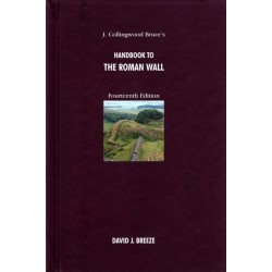 J. Collingwood Bruce's Handbook to the Roman Wall