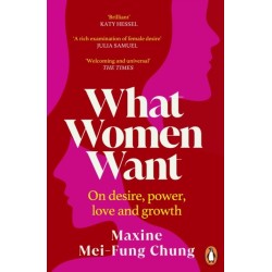 What Women Want: Conversations on Desire, Power, Love and Growth