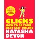 Clicks - How to Be Your Best Self Online