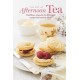 The Art of Afternoon Tea: Tradition, Etiquette & Recipes for Delectable Teatime Treats
