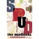 Spud - The Madness Continues