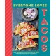 Everyone Loves Tacos
