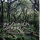 Uncommon Ground: A word-lover's guide to the British landscape