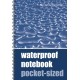 Waterproof Notebook - Pocket-sized