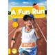 A Fun Run