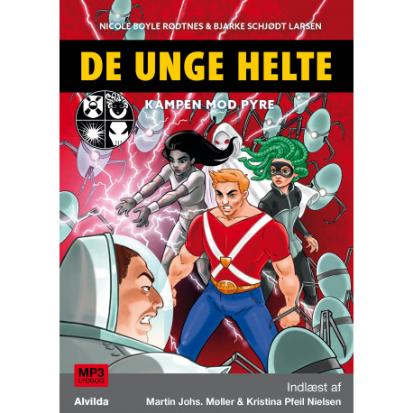 De unge helte 2: Kampen mod PYRE