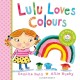 Lulu Loves Colours