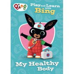 Play and Learn with Bing My Healthy Body