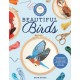 Embroidery Made Easy: Beautiful Birds: Easy techniques for learning to embroider a variety of colorful birds, including a cardinal, a barn owl, and a puffin