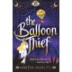 The Balloon Thief: a stunning YA fantasy debut for fans of Noughts + Crosses and We Hunt the Flame