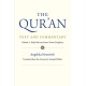 The Qur'an: Text and Commentary, Volume 1: Early Meccan Suras: Poetic Prophecy