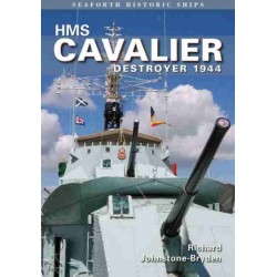 HMS Cavalier: Destroyer 1944