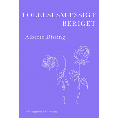 Følelsesmæssigt beriget - Ord, erindringer og små fortællinger om kærlighed