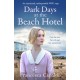 Dark Days at the Beach Hotel