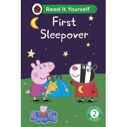 Peppa Pig First Sleepover: Read It Yourself - Level 2 Developing Reader