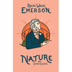 Nature and Other Essays