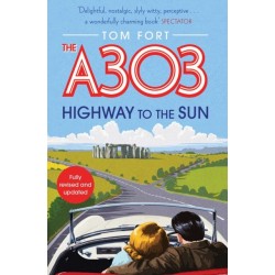 The A303: Highway to the Sun