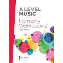 A Level Music Harmony Workbook 2: Revised Edition
