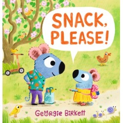 Snack, Please!: A Cheery Street story to help kids eat their meals, for ages 3-7