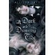 A Dark and Drowning Tide: A Novel
