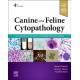Canine and Feline Cytopathology: A Color Atlas and Interpretation Guide