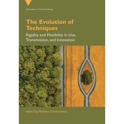 The Evolution of Techniques: Rigidity and Flexibility in Use, Transmission, and Innovation