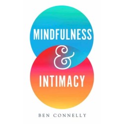 Mindfulness and Intimacy