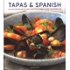 Tapas & Spanish: 130 sun-drenched classic recipes shown in 230 photographs