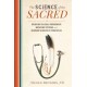 Science of the Sacred: Bridging Global Indigenous Medicine Systems and Modern Scientific Principles