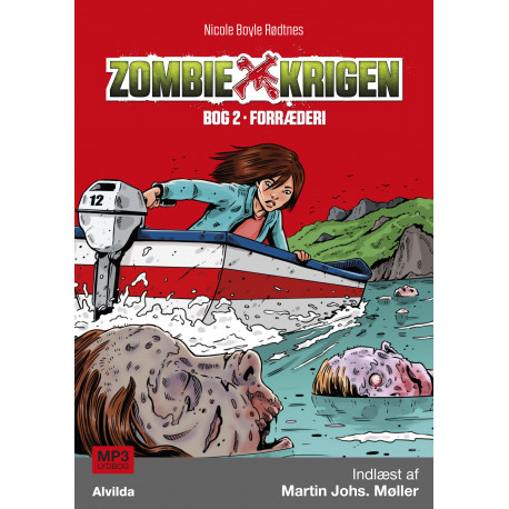 Zombie-krigen 2: Forræderi: Forræderi