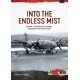 Into the Endless Mist Volume 2: The Aleutian Campaign, September 1942-March 1943
