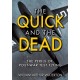 The Quick and the Dead