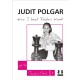 How I Beat Fischer's Record: Judit Polgar Teaches Chess 1