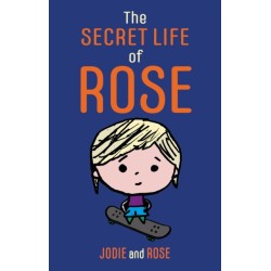 The Secret Life of Rose