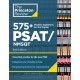 575+ Practice Questions for the Digital PSAT/NMSQT, 3rd Edition: Book + Online / Extra Preparation to Help Achieve an Excellent Score